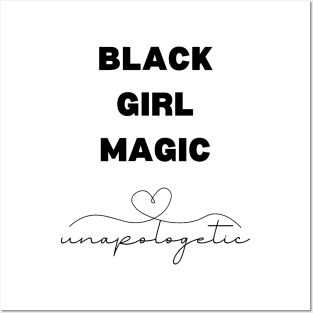 Black Girl Magic Unapologetic Posters and Art